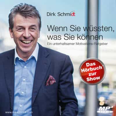 Wenn Sie wüssten, was Sie können - Hörbuch - Dirk Schmidt