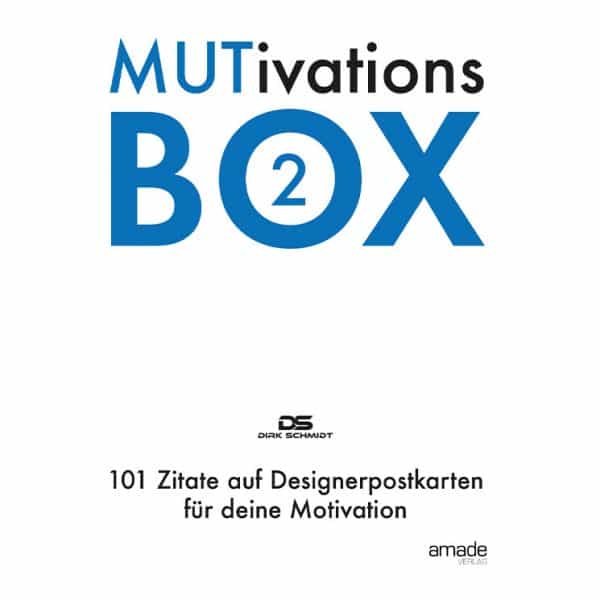 MUTivatons Box 2 - 101 Zitate auf Designerpostkarten für deine Motivation - Dirk Schmidt - Ebook