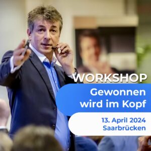 Seminar/Workshop "Gewonnen wird im Kopf" am 13.04.2024 in Saarbrücken