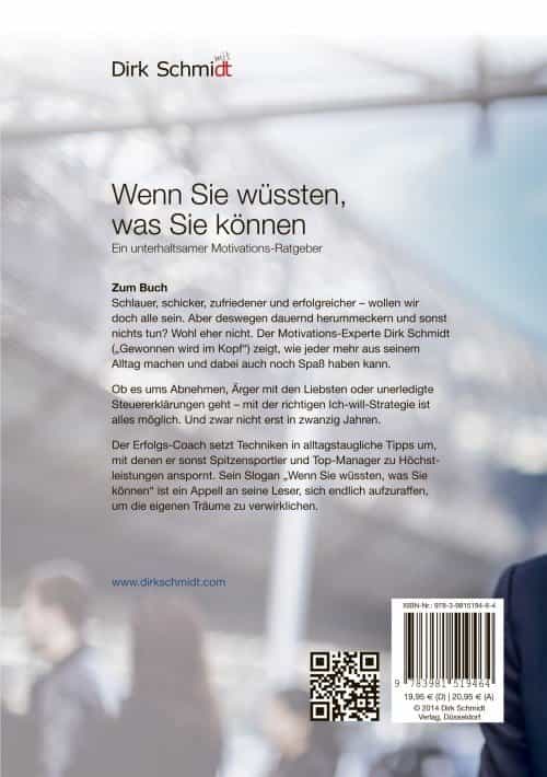 Wenn Sie wüssten, was Sie können - Motivationsratgeber - Dirk Schmidt