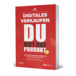 Du bist das Produkt 2.0 - Digitales Verkaufen - Buch
